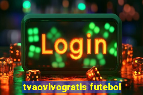 tvaovivogratis futebol